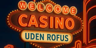 Bedste Casino uden ROFUS Find Dit Perfekte Spil Bedste Casino uden ROFUS Find Dit Perfekte Spil