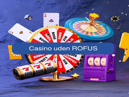 Casino Online Uden Rofus - Spil Sikkert og Bekvemt
