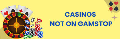 Exploring Not on Gamstop Casinos A Comprehensive Guide 135072332